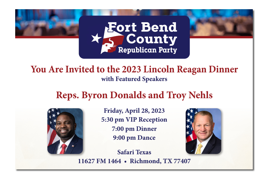 2023 Lincoln Reagan Dinner Fort Bend County Republican Party